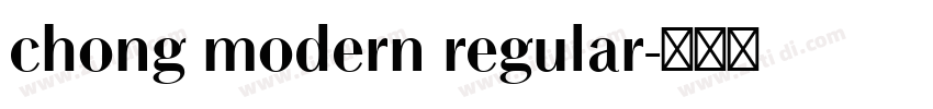 chong modern regular字体转换